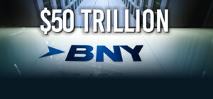 BNY surpasses $50 trillion milestone in assets under custody and administration